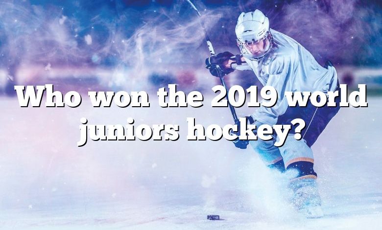 Who won the 2019 world juniors hockey?