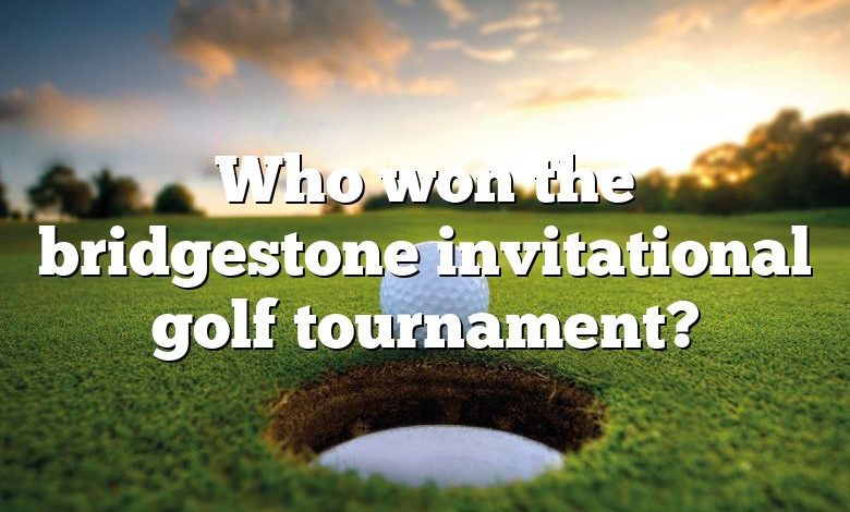 Who won the bridgestone invitational golf tournament?