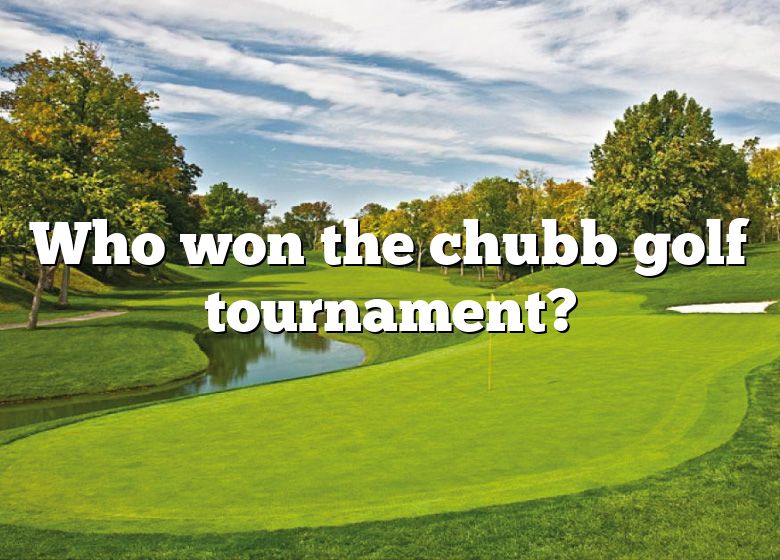 Who Won The Chubb Golf Tournament? DNA Of SPORTS