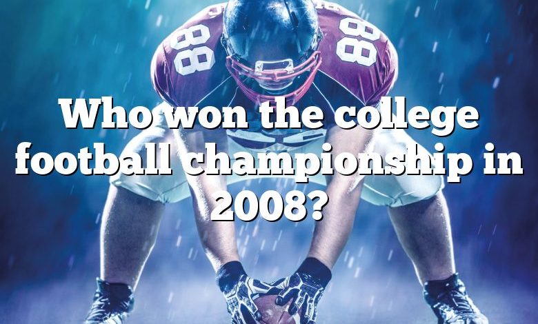 Who won the college football championship in 2008?