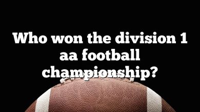 Who won the division 1 aa football championship?