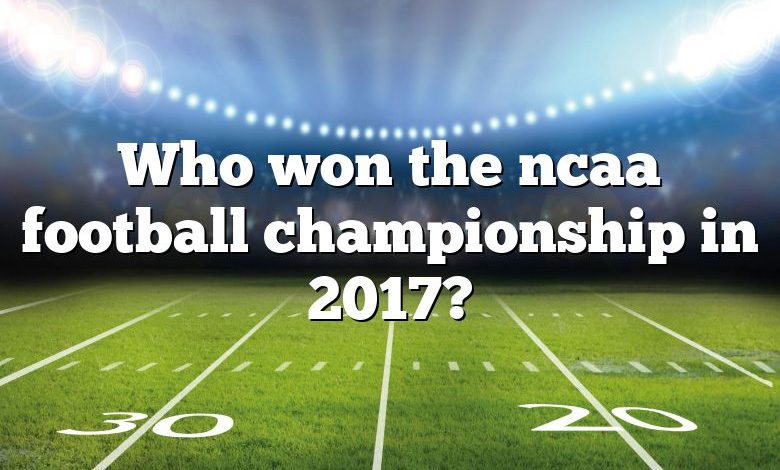 Who won the ncaa football championship in 2017?