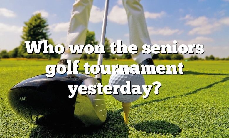 Who won the seniors golf tournament yesterday?