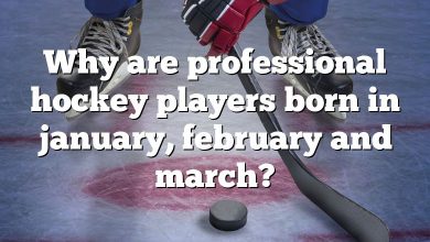 Why are professional hockey players born in january, february and march?