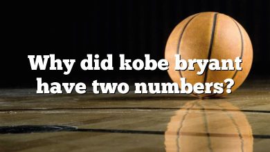 Why did kobe bryant have two numbers?