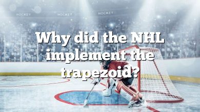 Why did the NHL implement the trapezoid?