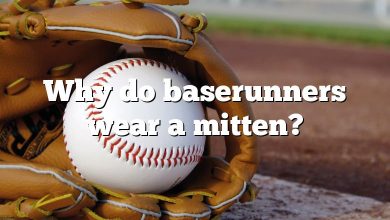 Why do baserunners wear a mitten?