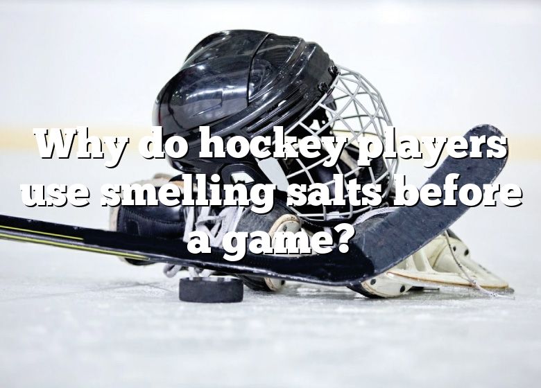 Why Do Hockey Players Use Smelling Salts Before A Game? | DNA Of SPORTS