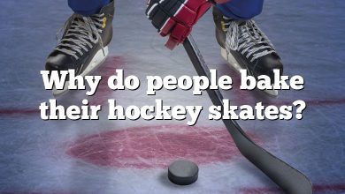 Why do people bake their hockey skates?