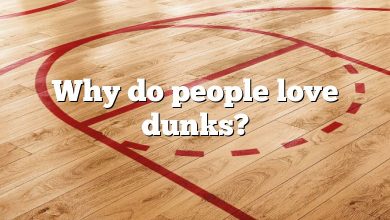 Why do people love dunks?