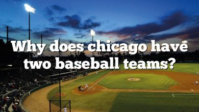 Why does chicago have two baseball teams?
