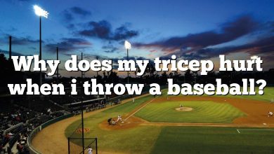 Why does my tricep hurt when i throw a baseball?