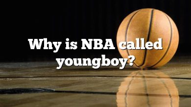 Why is NBA called youngboy?