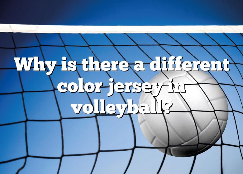 why-is-there-a-different-color-jersey-in-volleyball-dna-of-sports