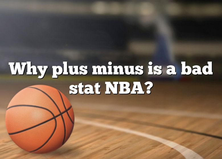 What Is The Plus Minus Stat In Nba