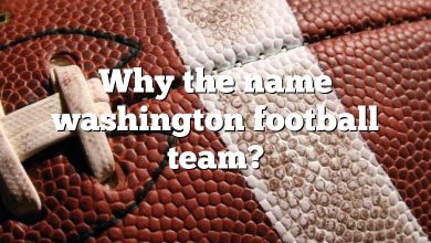 Why the name washington football team?
