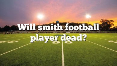 Will smith football player dead?